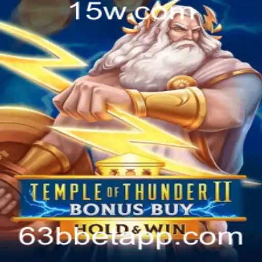 Descubra o Mundo de 'Temple of Thunder II Bonus Buy' no 63bbet