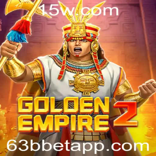 GoldenEmpire2: Explorando o Mundo do Jogo com 63bbet